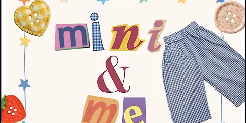 Mini & Me Sewing Workshop
