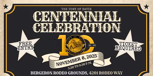 The Town of Davie's Centennial Celebration
