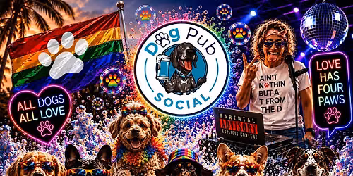 Pride Foam PAW-TAY at Dog Pub Social \ud83c\udf08