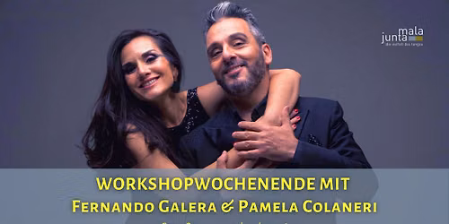 WORKSHOPwochenende mit Fernando Galera & Pamela Colaneri