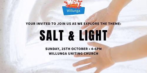 Messy Church - October - Salt & Light