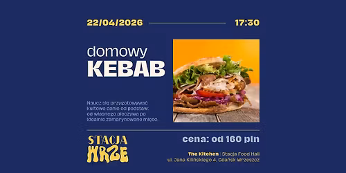 Kebab domowy | warsztaty kulinarne w The Kitchen