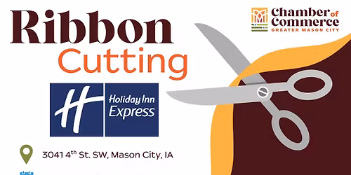 Ribbon Cutting: Holiday Inn Express & Suites