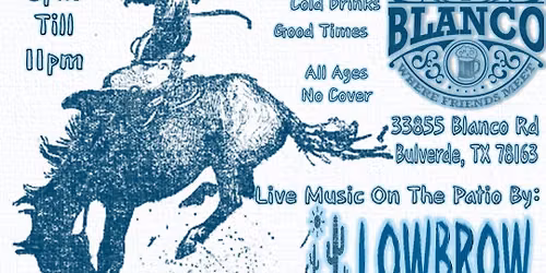 Lowbrow Troubadours @ That Place on Blanco