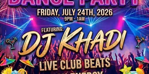 DJ Khadi Dance Party