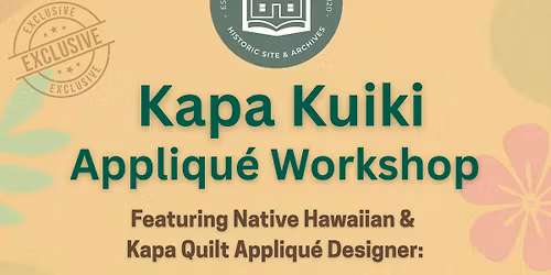 Kapa Kuiki - Applique' Workshop