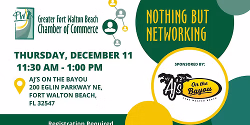 Nothing But Networking at AJ's on the Bayou