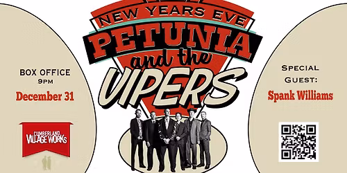 New Years Eve with Petunia and the Vipers plus Spank Williams
