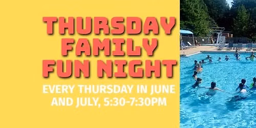 Thursday Family Fun Nights!