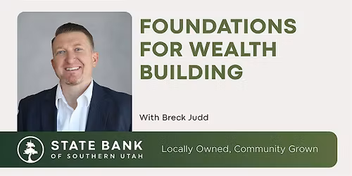 Foundations for Wealth Building