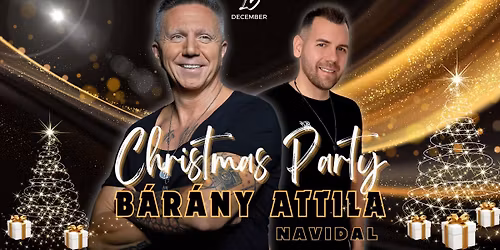 12I25 B\u00c1R\u00c1NY ATTILA\u2716\ufe0fChristmas Party\u2716\ufe0fJuharos