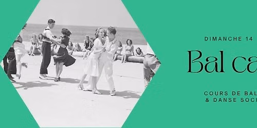 Bal caf\u00e9 - cours multi niveaux & danse sociale
