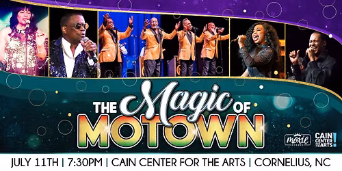 The Magic of Motown - Cornelius, NC