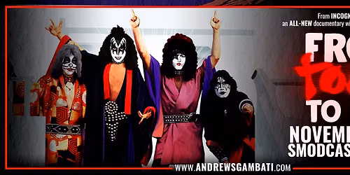 World Premiere of From Tokyo to You (A KISS fan- Documentary)