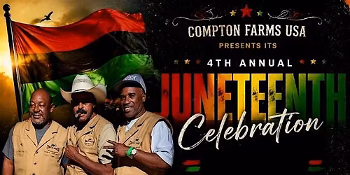 Compton Farms Juneteenth Celebration