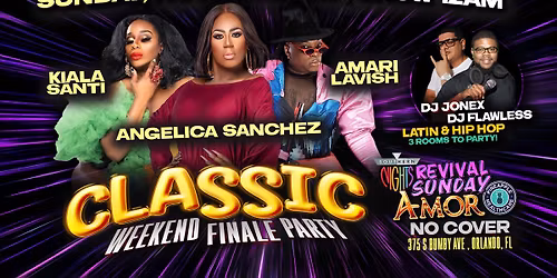 Classic Weekend Finale Party 