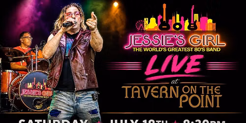 Jessie's Girl ROCKS Tavern On The Point!