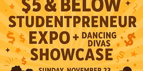 KEA Studentpreneuer Expo and Dancing Divas Showcase