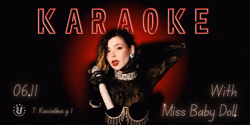 Karaoke with Miss Baby Doll | 06.11