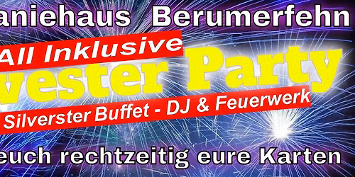 All inklusive Silvester Party im Kompaniehaus