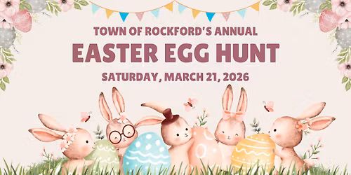 Rockford's Easter Egg Hunt