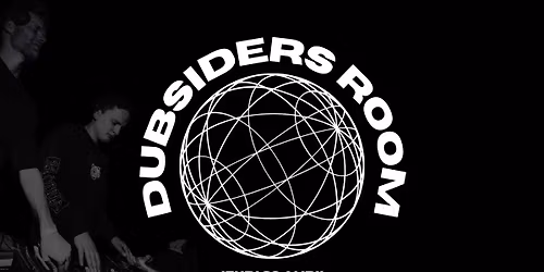 DUBSIDERS ROOM -\u26a1\ufe0f ELECTRONIC MUSIC \u26a1\ufe0f VEILLE DU 1er MAI