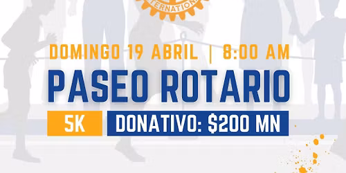 Paseo Rotario III Edici\u00f3n