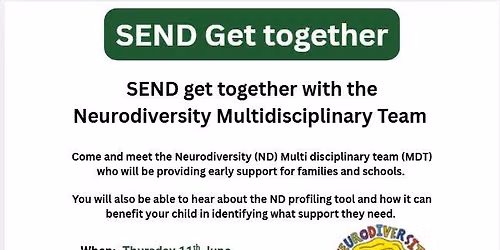 SEND Get Together with the Neurodiversity Team