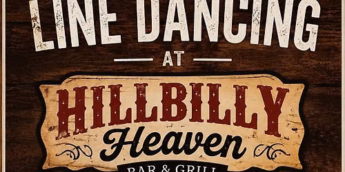 Line Dance Night at Hillbilly Heaven!