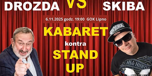 Tadeusz Drozda vs Krzysztof Skiba - Kabaret kontra Stand Up