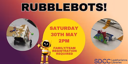 Dublin Tech Week - Inventors Club RubbleBots