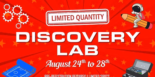 Discovery Lab Camp - 50% Sold Out