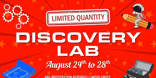 Discovery Lab Camp - LIMITED SPOTS
