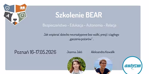 Szkolenie BEAR - Jak wspiera\u0107 dziecko neuroatypowe?