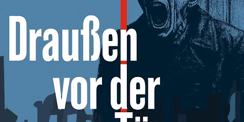 Schirrhofn\u00e4chte: Drau\u00dfen vor der T\u00fcr \/ NEUES GLOBE THEATER