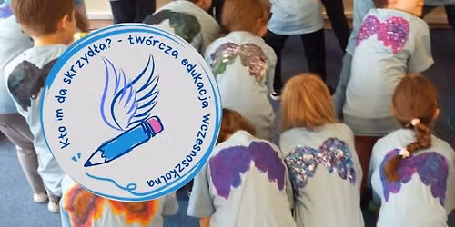 Sie\u0107 inspiracji i pracy tw\u00f3rczej nauczycieli edukacji wczesnoszkolnej "Skrzyd\u0142a"