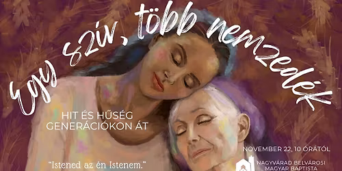 Egy szív, több nemzedék - Női konferencia