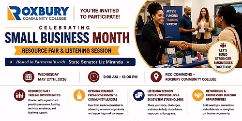 Celebrating Small Business Month - Resource Fair & Listening Session