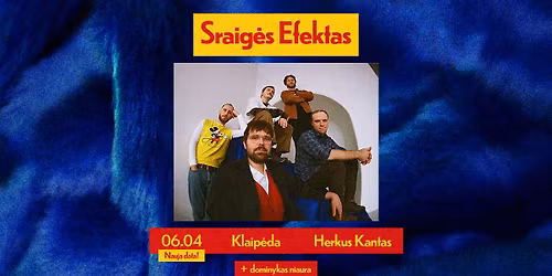 Sraig\u0117s Efektas | Lobomatas | Klaip\u0117da Herkus Kantas 