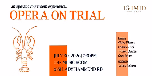 Opera on Trial - presented by T\u00e1imid Opera & Music