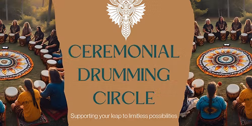 Ceremonial Drumming Circle