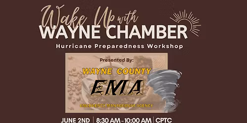 Wake Up with Wayne Chamber - Hurricane Preparedness Workshop
