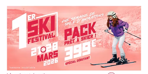 1er Ski Festival \ud83c\udf89\u200b\u26f7\ufe0f\u200b