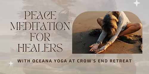 Peace Meditation for Healers & Facilitators