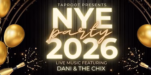 NYE PARTY AT TAPROOT!