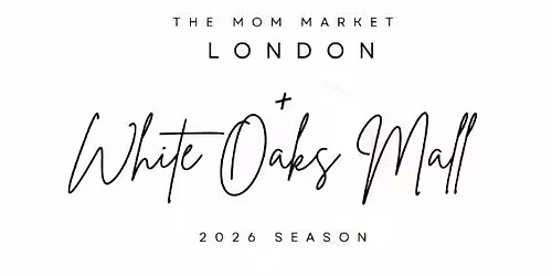 \u2728 THE MOM MARKET \u2014 WHITE OAKS MALL \u2728