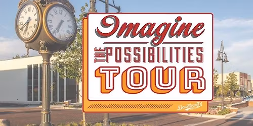 Imagine the Possibilities Tour
