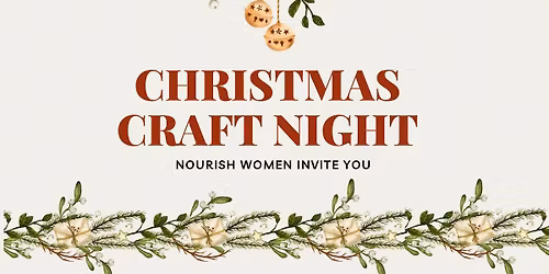 NOURISH Christmas Craft Night