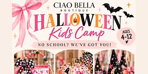 Ciao Bella Halloween Kids Camp