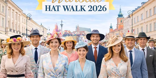 Hat Walk Warsaw 2026